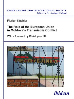 cover image of The Role of the European Union in Moldova's Transnistria Conflict